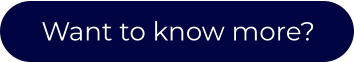Want to know more?