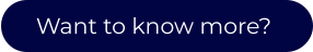 Want to know more?