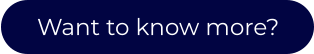 Want to know more?