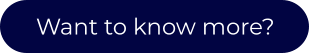 Want to know more?