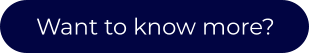 Want to know more?
