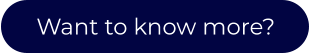 Want to know more?