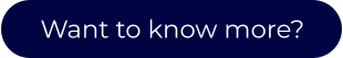 Want to know more?