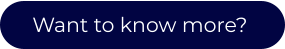 Want to know more?