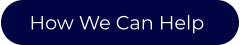 How We Can Help