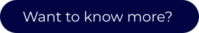 Want to know more?