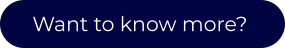 Want to know more?