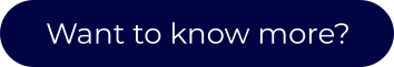Want to know more?